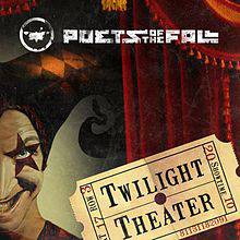 Poets Of The Fall : Twilight Theater